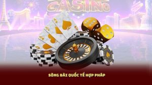 Luật Chơi Và Kiểm Soát Rủi Ro Tại Các Sòng Bài Quốc Tế Hợp Pháp